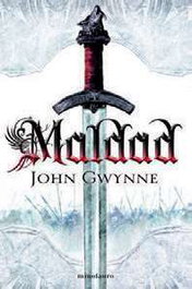 Maldad. Los fieles y los caídos vol.01/04, John Gwynne - null