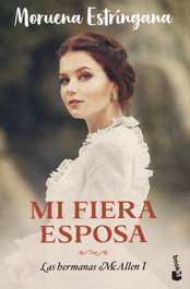 Mi fiera esposa, Moruena Estríngana - BOOKET
