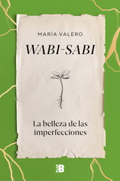 Wabi-sabi, María Valero - PLAN B