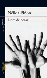 Libro de horas, Nélida Piñon - ALFAGUARA