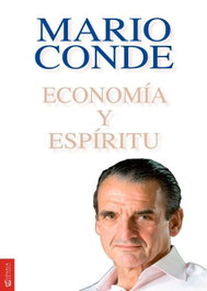 Economia y espiritu, Mario Conde - SENECA