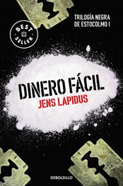 Dinero fácil, Jens Lapidus - DEBOLSILLO