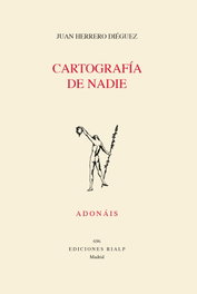 Cartografía de Nadie, Juan Herrero Diéguez - RIALP