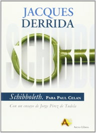 Schibboleth, Jacques Derrida - ARENA LIBROS EDITORIAL