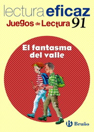 BRUÑO, El fantasma del valle (juegos lectura) - Alonso Gracia, Ángel; Álvarez de Eulate Alberdi, Carlos Miguel