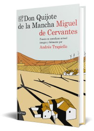 DESTINO, Don Quijote de la Mancha - Andrés Trapiello