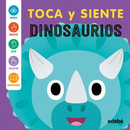 EDEBE DINOSAURIOS - TOCA Y SIENTE