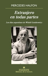 Extranjero en todas partes, Mercedes Halfon - ANAGRAMA