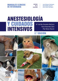 Anestesiología y Cuidados Intensivos 2ª Ed, Granados - Elsevier Editorial
