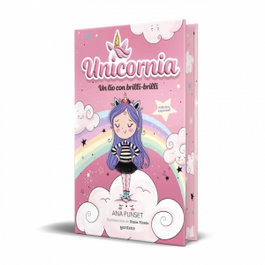 MONTENA Unicornia 1 - Un lío con brilli-brilli (edición especial)