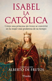 Isabel la Católica - EDITORIAL PINOLIA