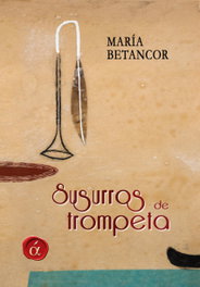 LACRE, Susurros de trompeta, María Betancor