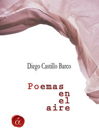 Poemas en el aire, Diego Castillo - LACRE