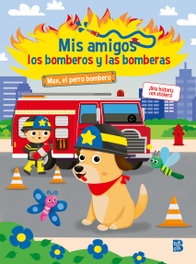 BALLON, MIS AMIGOS LOS BOMBEROS Y LAS BOMBERAS-MAX EL PERRO BOMBERO