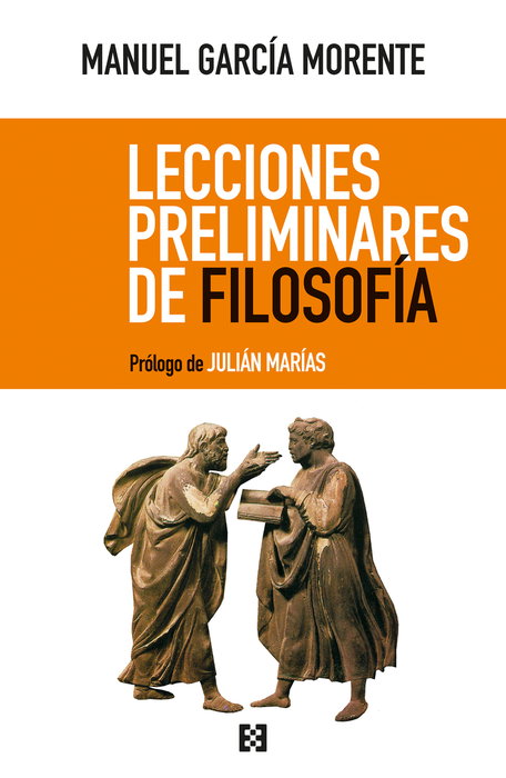 ENCUENTRO, Lecciones Preliminares de Filosofía - Encuentro
