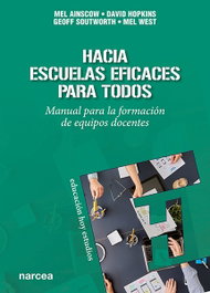NARCEA, Hacia escuelas eficaces - Mel Ainscow