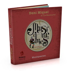 Musiqueries (Valenciano), Miquel Antich - ANDANA