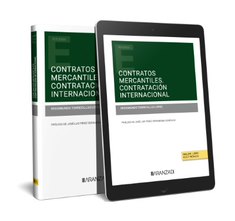 ARANZADI, Contratos mercantiles. Contratación internacional (Papel + e-book) - Segismundo Torrecillas López
