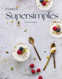 LAROUSSE Postres supersimples