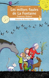 Les millors faules de La Fontaine, Francesc Gisbert - BROMERA EDICIONS