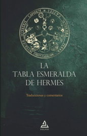 La Tabla Esmeralda de Hermes, ANONIMO - DELFOS