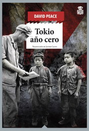Tokio año cero, David Peace - HOJA DE LATA