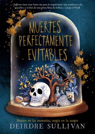 Muertes perfectamente evitables, Deirdre Sullivan - LA GALERA