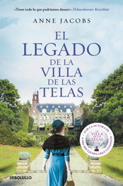 El legado de la villa de las telas, Anne Jacobs - DEBOLSILLO