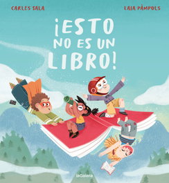 ¡Esto no es un libro!, Carles Sala i Vila - La Galera