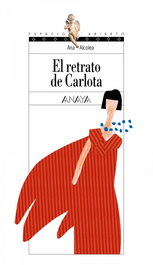 El retrato de Carlota, Ana Alcolea - ANAYA