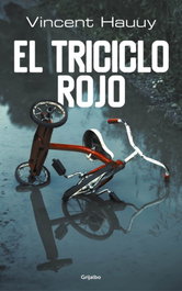 GRIJALBO, El triciclo rojo, Vincent Hauuy - GRIJALBO