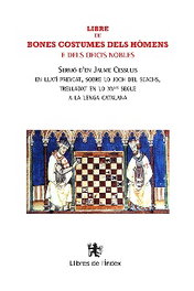 Libre de bones costumes dels hòmens e dels oficis nobles, Jaume Cessulis - LLIBRES DE L'INDEX