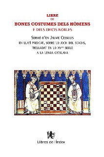 Libre de bones costumes dels hòmens e dels oficis nobles, Jaume Cessulis - LLIBRES DE L'INDEX