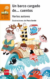 SM, UN BARCO CARGADO DE...CUENTOS - VV.AA.
