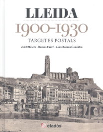 LLEIDA 1900-1930, Jordi Mestre - EFADOS