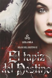 El tapiz del destino, Leila Mila - ENXEBREBOOKS