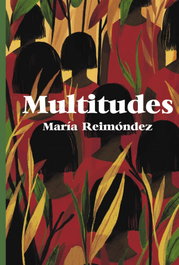 Multitudes, María Reimóndez - XERAIS