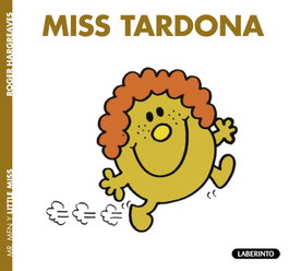 Miss Tardona, Roger Hargraves - LABERINTO