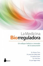 La medicina biorreguladora, Dr. Dickson Thom - SIRIO EDITORIAL