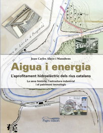 AIGUA I ENERGIA, Joan Carles Alayo Manubens - PAGES EDITORS