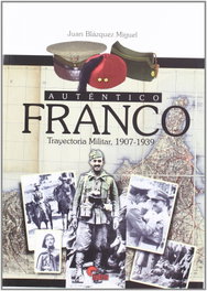 ALMENA, Autentico Franco-Trayec. Militar 1907-1939, Juan Blázquez Miguel - ALMENA