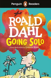 Going Solo Level 4 (Penguin Readers), R. Dahl - VICENS VIVES