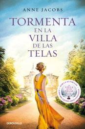 Tormenta en la villa de las telas, Anne Jacobs - DeBolssillo