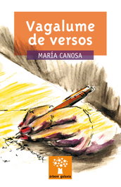 Vagalume de versos, María Canosa - GALAXIA