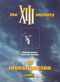 NORMA EDITORIAL, XIII, 13 La Investigacion - Van Hamme y Vance