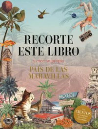 BLUME, Recorte este libro y cree su propio País de las Maravillas - VVAA
