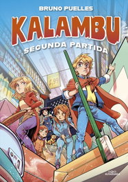 Alfaguara, Kalambu. Segunda partida, Bruno Puelles - Alfaguara