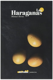 Las haraganas, Manuel Horno - BALA PERDIDA