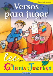 SUSAETA EDICIONES, Versos para jugar, Gloria Fuertes - Susaeta