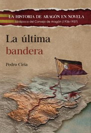 LA ÚLTIMA BANDERA, Pedro Ciria Amores - DOCE ROBLES